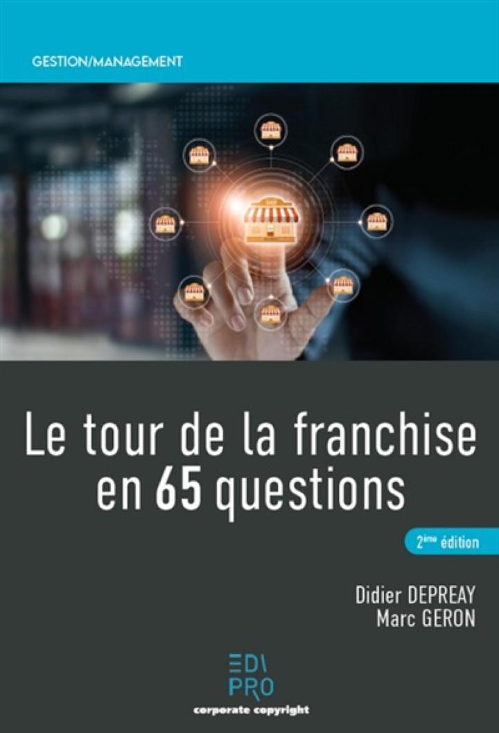 Livre le Tour de la franchise en 65 questions