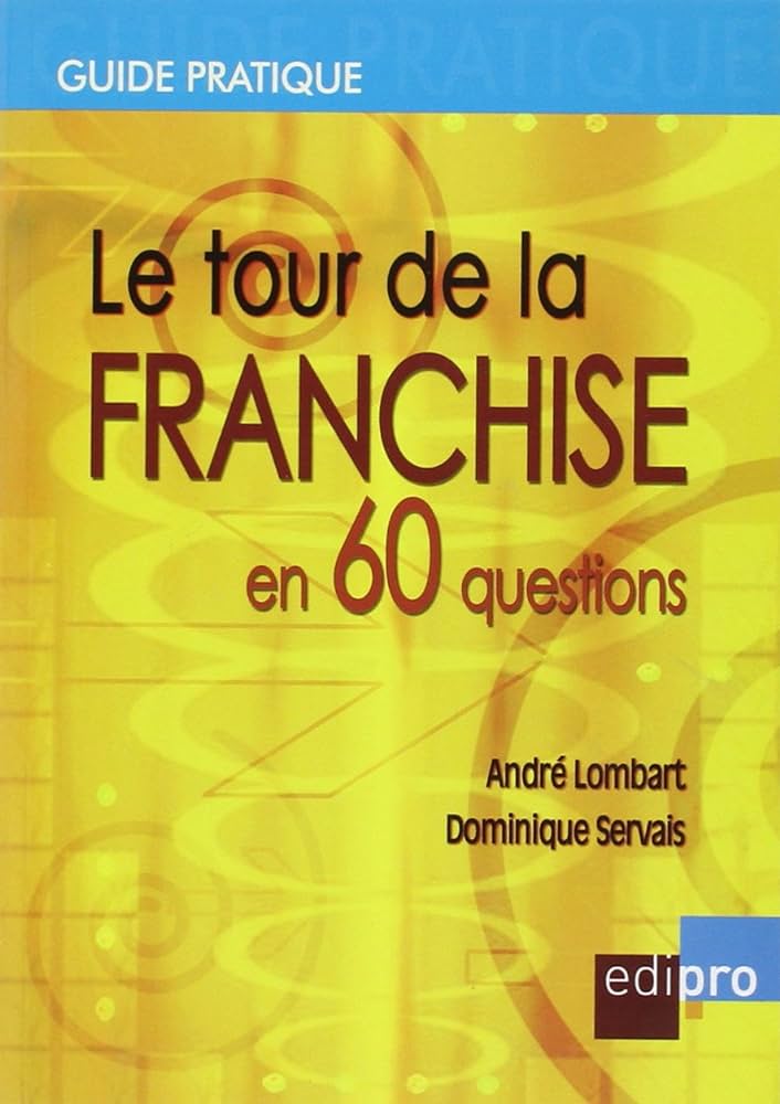 Livre Tour de la franchise n 60 questions