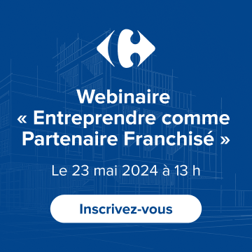 Carrefour webinaire franchise